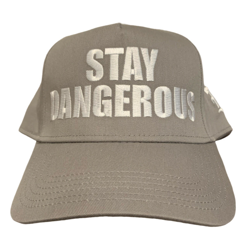 Stay Dangerous Hat