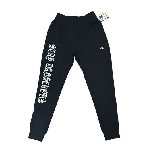 Stay Dangerous Champion Sweatpants